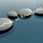 Routinen im Business-Alltag